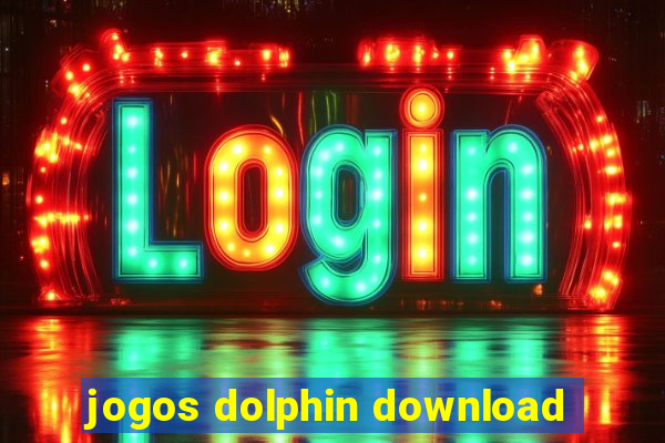 jogos dolphin download